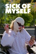 Σιχάθηκα τον εαυτό μου / Syk pike / Sick of Myself (2022)