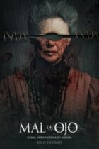 Το Σατανικο Ματι / Mal de ojo / Evil Eye (2022)