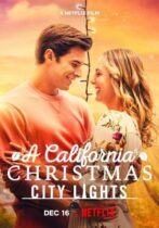 A California Christmas: City Lights