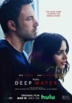 Deep Water (2022)